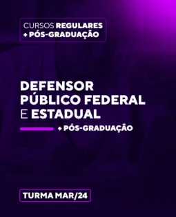 Curso Defensor Pblico Federal e Estadual + Ps-graduao