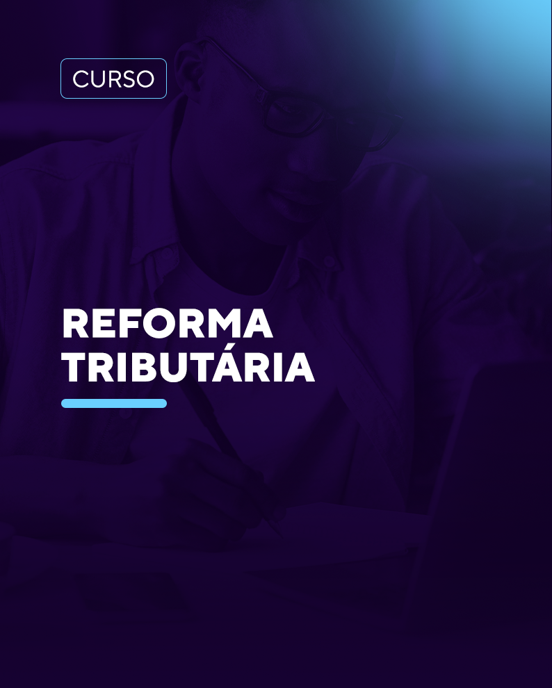Curso de Reforma Tributria