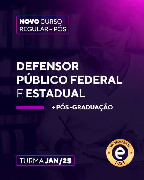 Curso Defensor Pblico Federal e Estadual (+Ps)