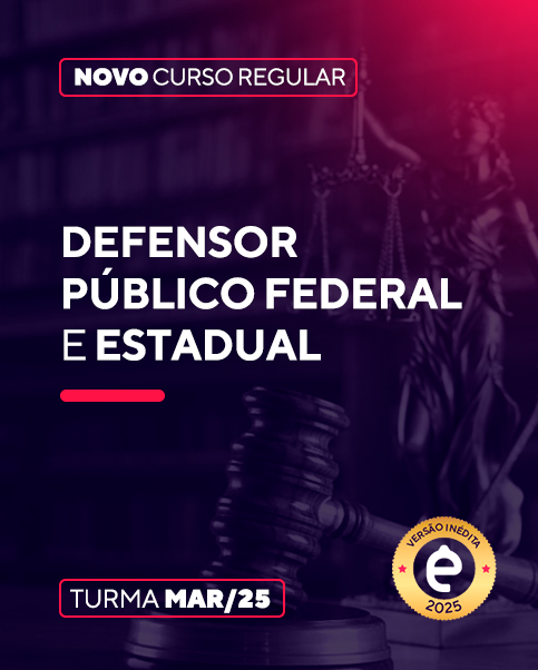 Curso Defensor Pblico Federal e Estadual