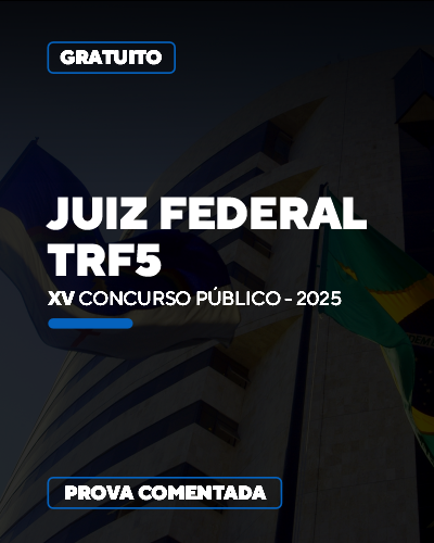 Prova Comentada TRF5 - Concurso XV
