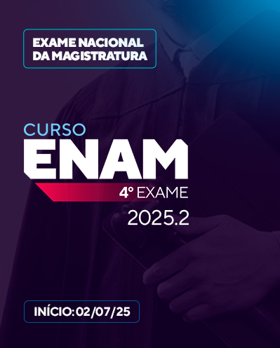 Curso ENAM - 4 Exame (2025.2)