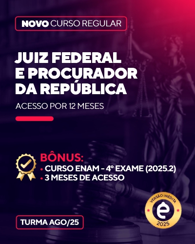 Curso Juiz Federal e Procurador da Repblica