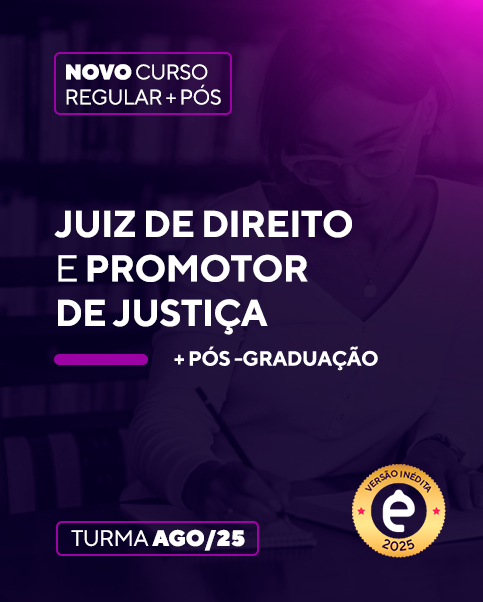 Curso Juiz de Direito e Promotor de Justia (+Ps)