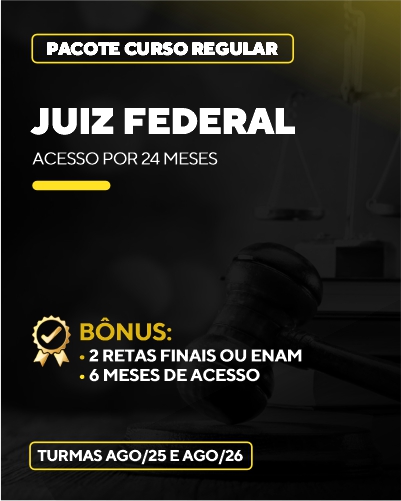 Curso Juiz Federal (24 meses)