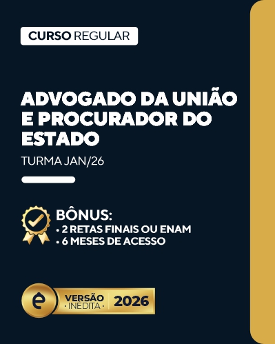 Curso Advogado da Unio e Procurador do Estado (24 meses)