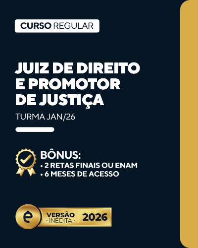 Curso Juiz de Direito e Promotor de Justia (24 meses)