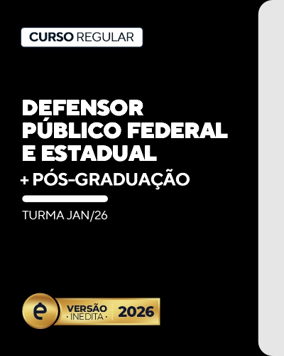 Curso Defensor Pblico Federal e Estadual (+Ps)