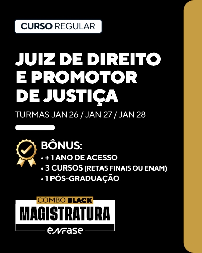 Curso Juiz de Direito e Promotor de Justia (4 anos)