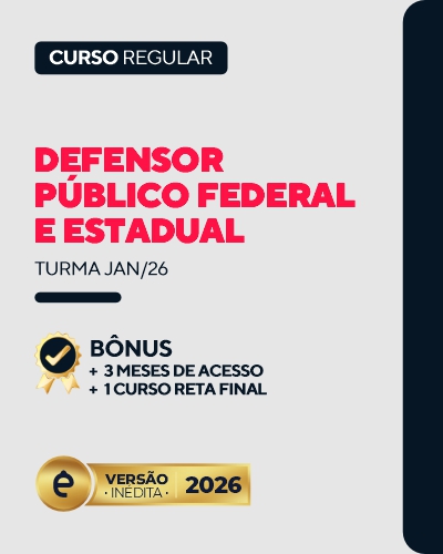 Curso Defensor Pblico Federal e Estadual