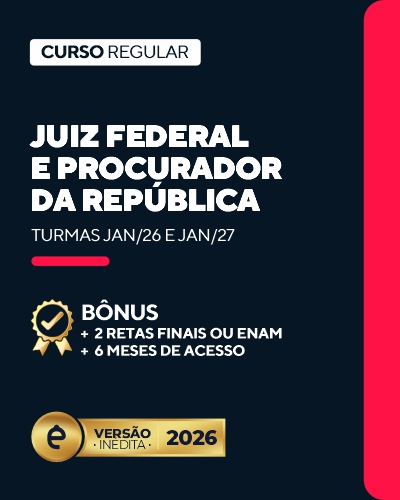 Curso Juiz Federal e Procurador da Repblica (24 meses)