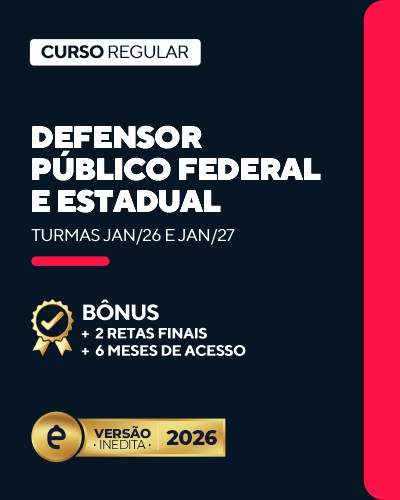 Curso Defensor Pblico Federal e Estadual (24 meses)