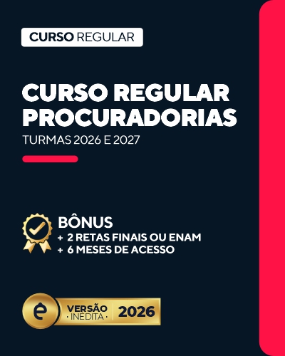 Curso Regular Procuradorias (24 meses)