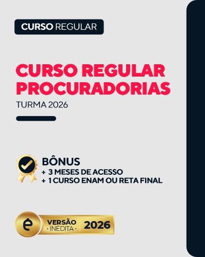 Curso Regular Procuradorias 