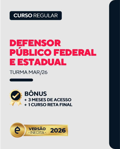 Curso Defensor P�blico Federal e Estadual
