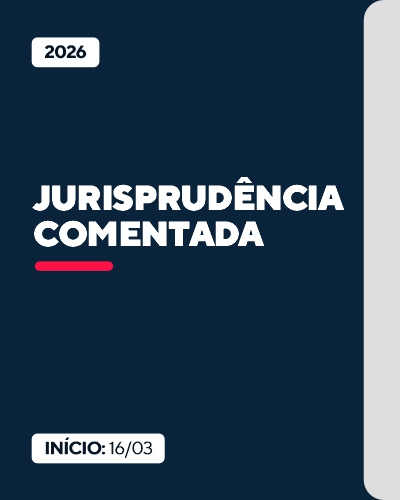 Jurisprud�ncia Comentada 2026