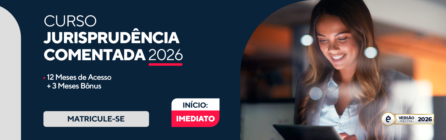 Jurisprud�ncia Comentada 2026