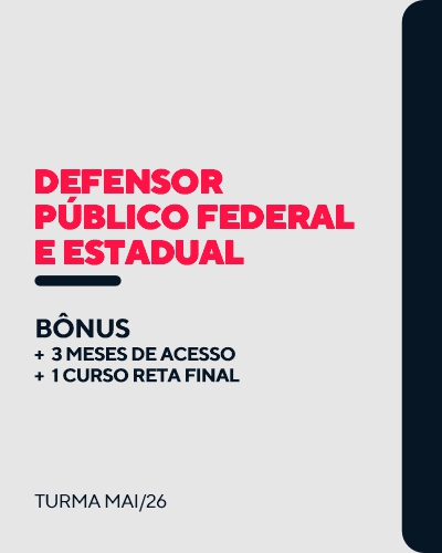 Curso Defensor P�blico Federal e Estadual