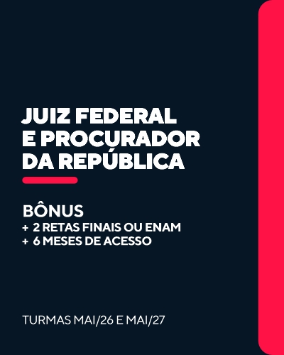Curso Juiz Federal e Procurador da Rep�blica (24 meses)