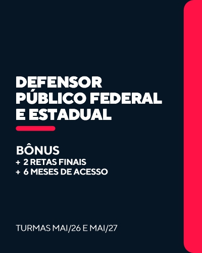 Curso Defensor P�blico Federal e Estadual (24 meses)