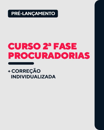 2� Fase Procuradorias com Corre��o Individualizada