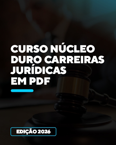 Curso N�cleo Duro Carreiras Jur�dicas em PDF
